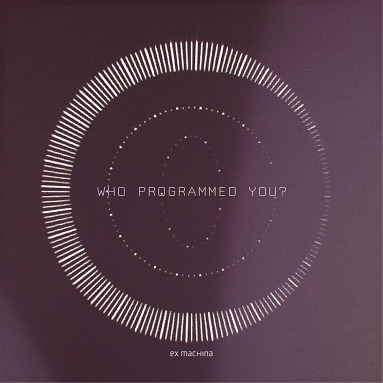 Circular waveform graphic on a violet field with the line: Who programmed you?